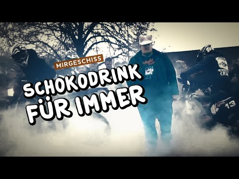 Mir Geschiss - Schokodrink für immer (prod. by Sadikbeatz)