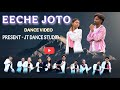 Eeche Joto Dance Cover JT Dance Studio