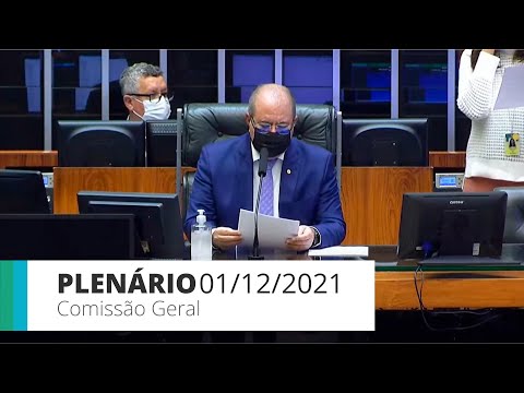 Plenário - Comissão Geral - Valorização dos agentes comunitários de saúde e endemias - 01/12/2021