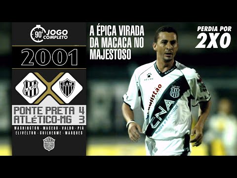 Ponte Preta 4x3 Atlético-MG | 2001 | A histórica virada da Ponte no Moisés Lucarelli!🔥⚽