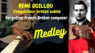 René guillou compositeur breton oublié Medley piano