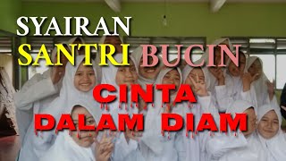 Download lagu CINTA DALAM DIAM - SYAIRAN SANTRI BUCIN (BAHASA SUNDA) - Lirik mp3