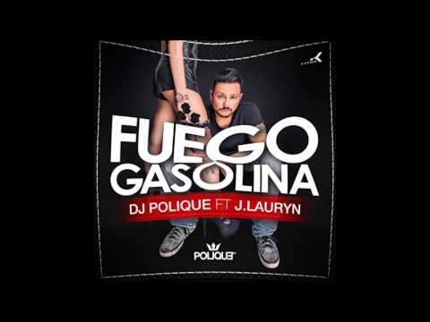 DJ Polique ft  J Lauryn – Fuego Gasolina (Bastard Batucada Molotova Remix)