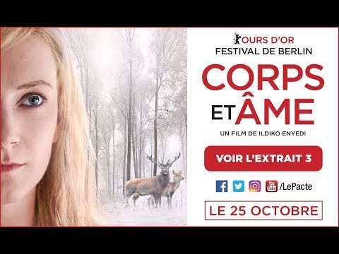 CORPS ET ÂME, d'Ildikó Enyedi : Extrait n°3