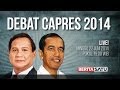 BeritasatuTV: Debat Ke-3 (Capres) Pilpres 2014 BeritasatuTV: Debat Ke-3 (Capres) Pilpres 2014