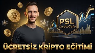 Ücretsiz Kripto Eğitim Platformu Açıldı! | PSL CryptoCafe