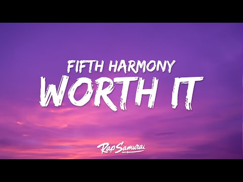 Fifth Harmony - Worth It (Lyrics) ft. Kid Ink
