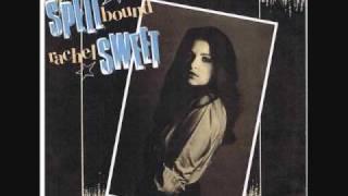 Rachel Sweet - Spellbound (1980)