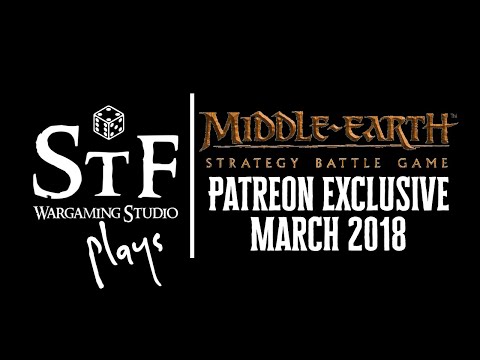 Patreon exclusive video - March 2018 - Middle-earth SBG