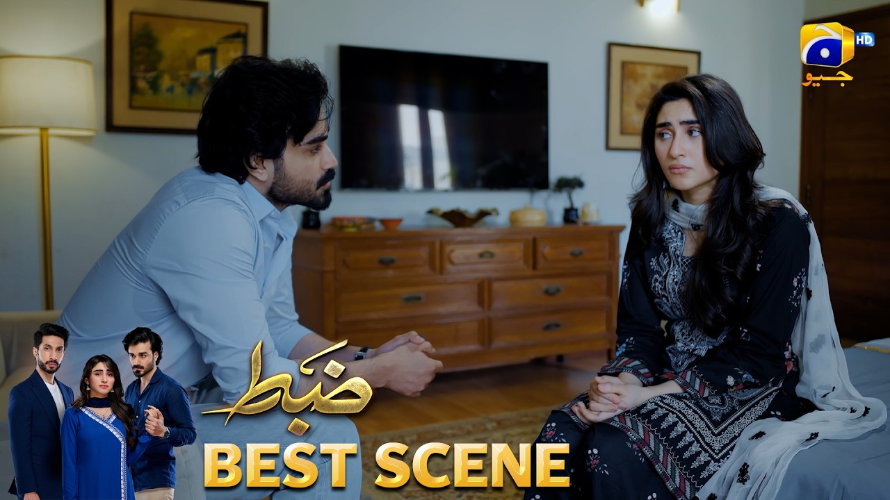 Zabt Episode 24 | 𝐁𝐞𝐬𝐭 𝐒𝐜𝐞𝐧𝐞 𝟎𝟒 | Sachal Afzal - Zoha Tauqeer - Daniyal Khan | HAR PAL GEO