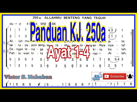 Panduan KJ 250a ALLAHMU BENTENG YANG TEGUH || Ayat 1-4
