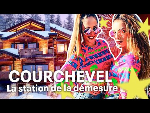 Courchevel, la station réservée aux riches
