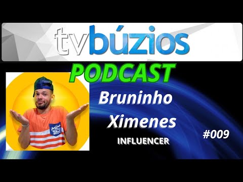 TV BÚZIOS PODCAST#009 - convidado Bruninho Ximenes.
