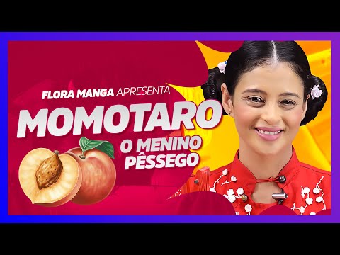 Momotaro O menino pêssego| Lenda e Folclore Japonês | Contadora de Histórias | Educação Infantil