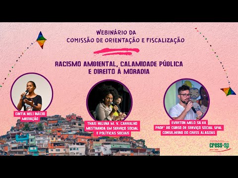 Webinário Racismo Ambiental, Calamidade Pública e Direito à Moradia (COFI)