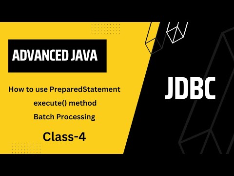 Advanced Java Class 4 How To Use Preparedstatement In Java Using Batch Processing