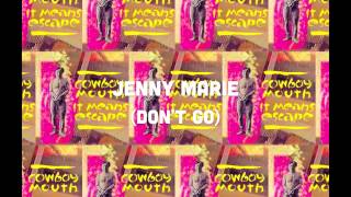 Cowboy Mouth | It Means Escape | 9. Jenny Marie (Don't Go)