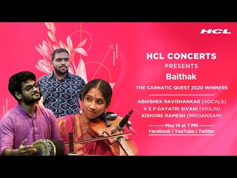 HCL Concerts presents Baithak Ep: 50 -  Abhishek Ravishankar, VSP Gayatri Sivani and Kishore Ramesh