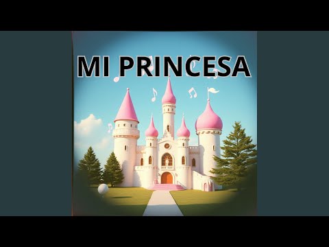 MI PRINCESA (Remix)