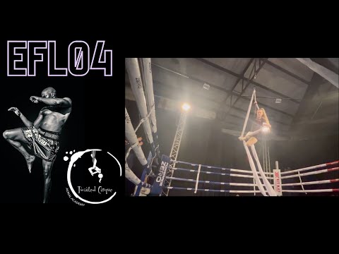 EFL04 Muay Thai with Twisted entertainment