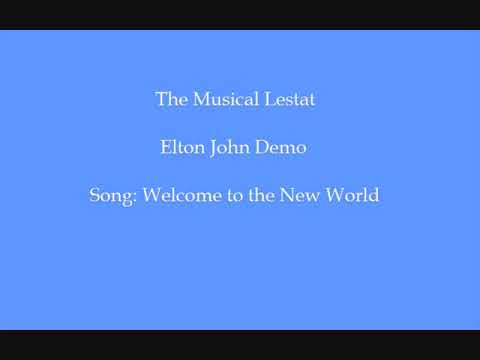 Elton John demo framing Welcome to the New World