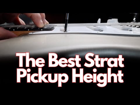 How To Adjust Pickup Height On A Stratocaster
