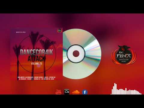 Dancecor4ik Attack vol.75 (Mixed by Dj Fenix) 2017