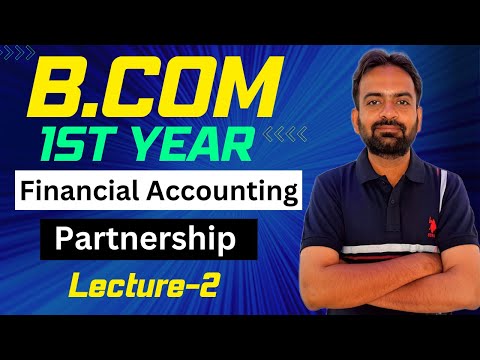 Partnership accounts Lecuture 7 Interest on Drawing Financial Accounting B com