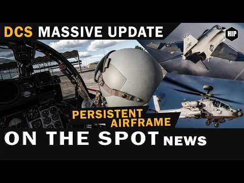 Persistent Aircraft Arrive in DCS | F-4E Phantom & Massive Core Update | All you need to know