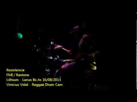 Resistencia - FMI & Rastone (drum cam)