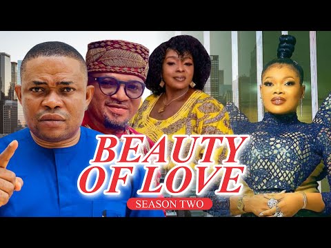 BEAUTY OF LOVE 2    #fulltreandingmovies#24hrsNigerianMovies#affinemovies