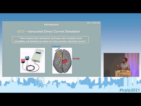 ICPLP2021 - Workshop: Transcranial Direct Current Stimulation (tDCS): a practical introduction