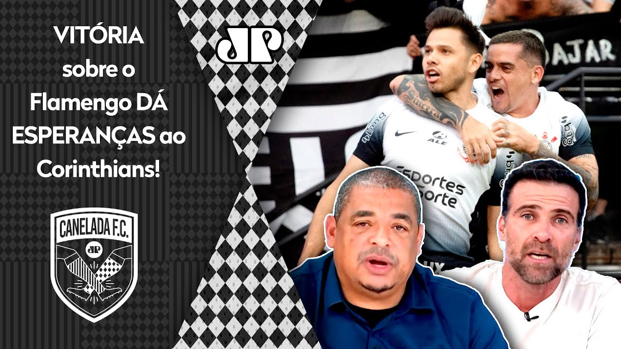 "O Corinthians CALOU A BOCA de MUITA GENTE e MOSTROU hoje que..." VITÓRIA sobre o Flamengo ELOGIADA!