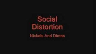 Social Distortion - Nickels And Dimes
