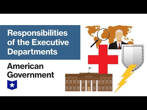 Responsibilities Of The Executive Departments Course Hero
