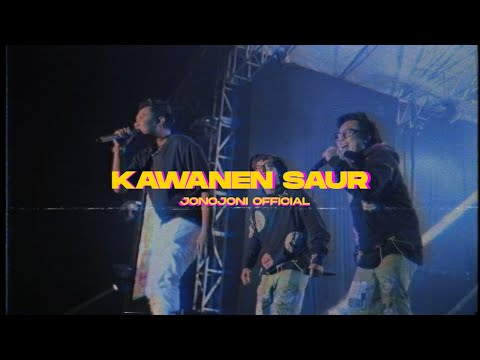 KAWANEN SAUR - JONOJONI OFFICIAL (MR. JONO & JONI REMIX)