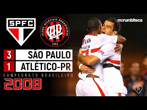 São Paulo 3x1 Atlético-PR - 2008 - A VIRADA QUE INICIOU A ARRANCADA INVICTA RUMO AO TRI HEXA!!🏆🏆🏆
