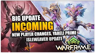 Warframe Update 2025: New Player Changes, Junction Reworks, Yareli Prime & Isleweaver Update