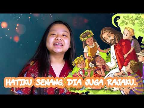 Hatiku Senang | KIDUNG CERIA NO 244 - Dewi Kirana Charistea