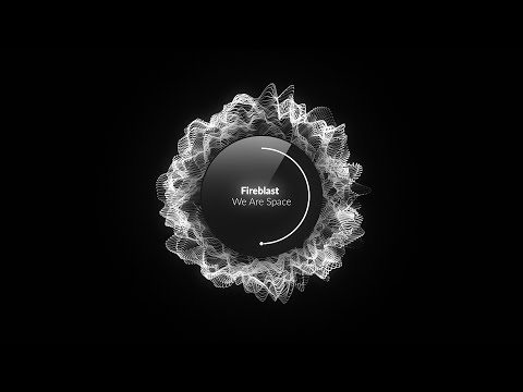 Fireblast - We Are Space (Original Mix) [Tunefully Space]