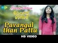 Pavangal Than Pattu 2017 Shyam Poovachal Khader Sneha Symon