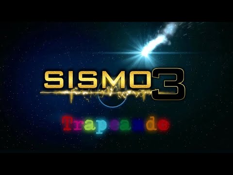 Sismo 3 - ❌Trapeando🚫 (Video Lyric) inedita