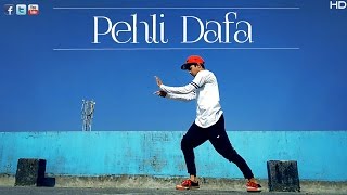 Pehli Dafa | Dance Choreography | Atif Aslam | Ileana D Cruz