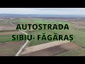 AUTOSTRADA SIBIU FAGARAS TRONSON 4 ZONA HUREZ INCEPUTURI