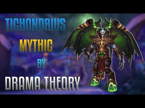 Drama Theory vs Tichondrius Mythic - Enhancement PoV