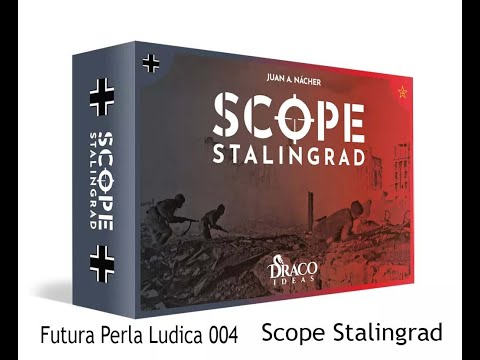 Futura Perla Ludica 004 - Scope Stalingrad
