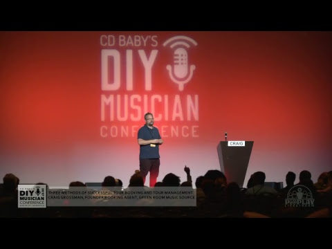 3 Methods of Successful Tour Booking & Management - CD Baby DIY Musician CON 17