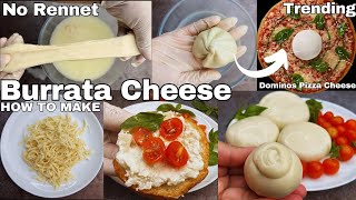 How to make Burrata Cheese at home without Rennet - Easy Step-By-Step Tutorial | Italian Cheese