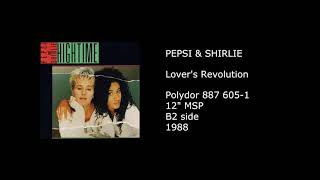 PEPSI & SHIRLIE - Lover's Revolution - 1988