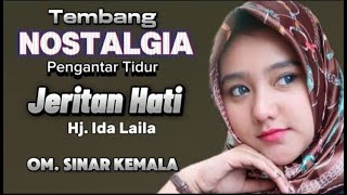 Download lagu TEMBANG KENANGAN  ''JERITAN HATI''  IDA LAILA.   OM.SINAR KEMALA  PIMP. A. KADIR mp3